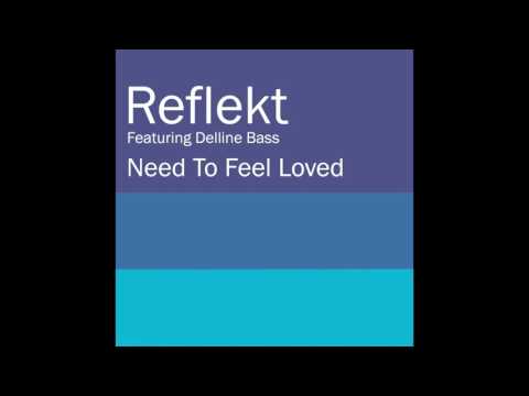 Thumbnail for YouTube: Reflekt Feat. Delline Bass - Need To Feel Loved (Adam K & Soha Vocal Mix)